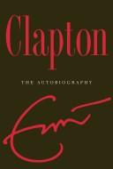 Clapton: The Autobiography